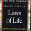 Worldwide Laws of Life: 200 Eternal Spiritual Principles