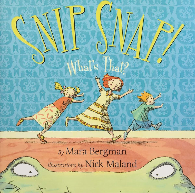 Snip Snap!: What's That?