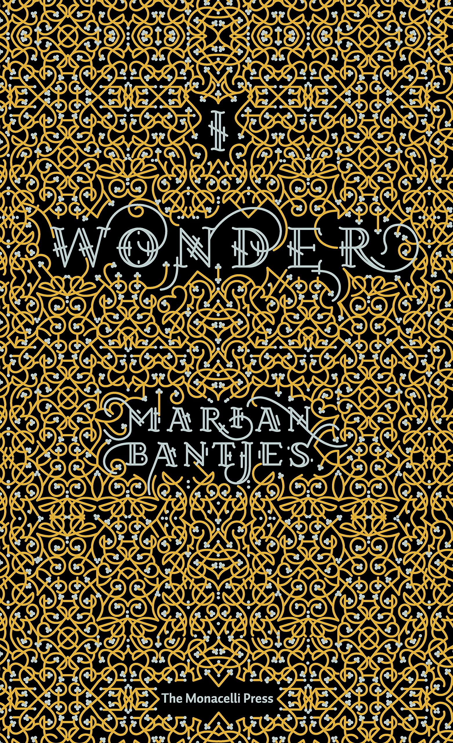 I Wonder