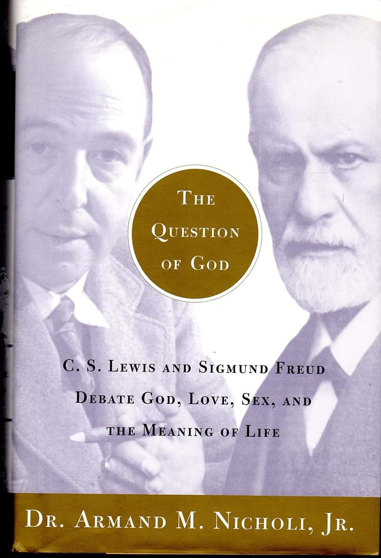 The Question of God: C.S. Lewis and Sigmund Freud Debate