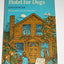 Hotel for Dogs