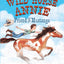 Wild Horse Annie: Friend of the Mustangs