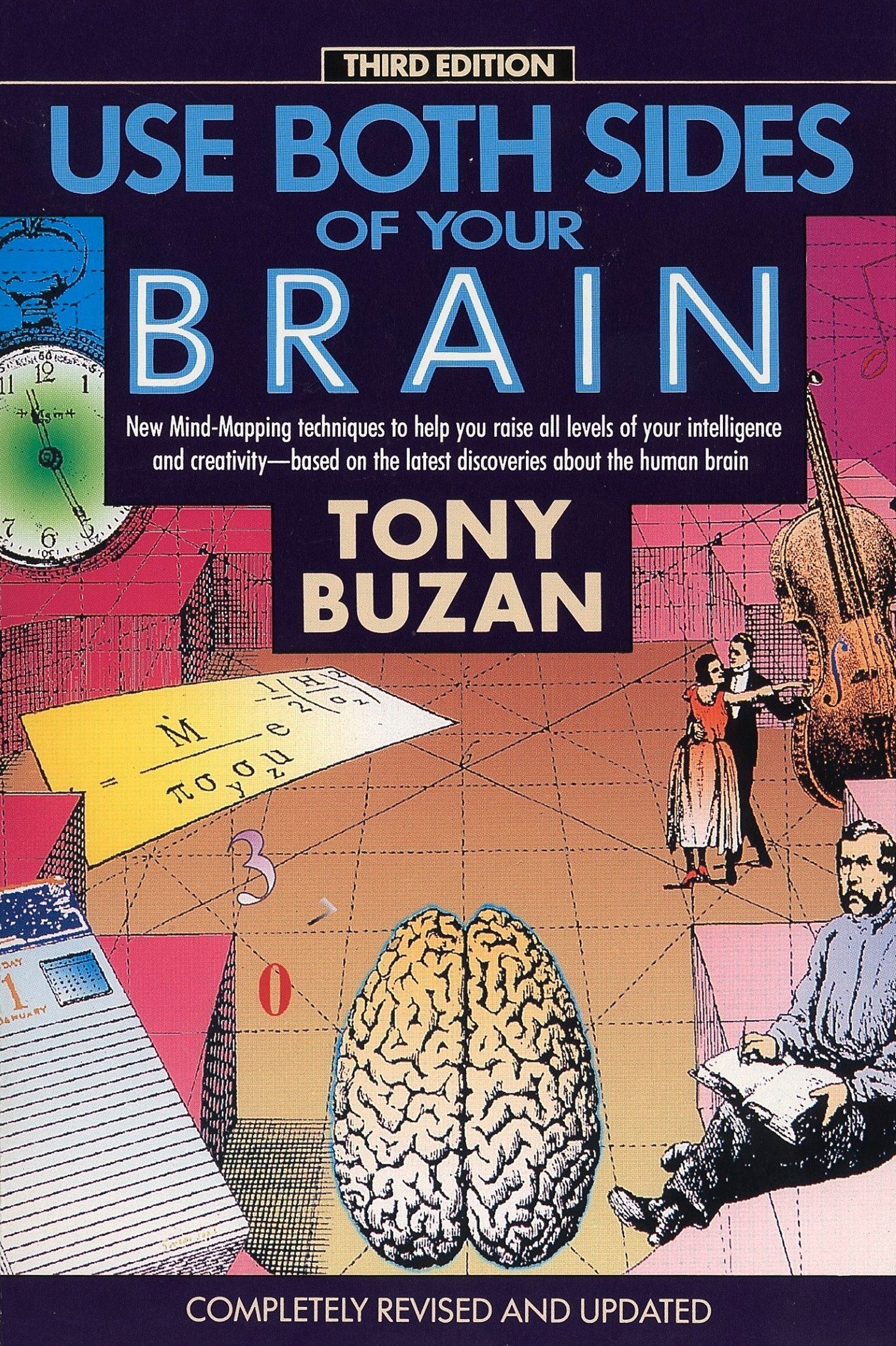 Use Both Sides of Your Brain: New Mind-Mapping Techniques, Third Edition