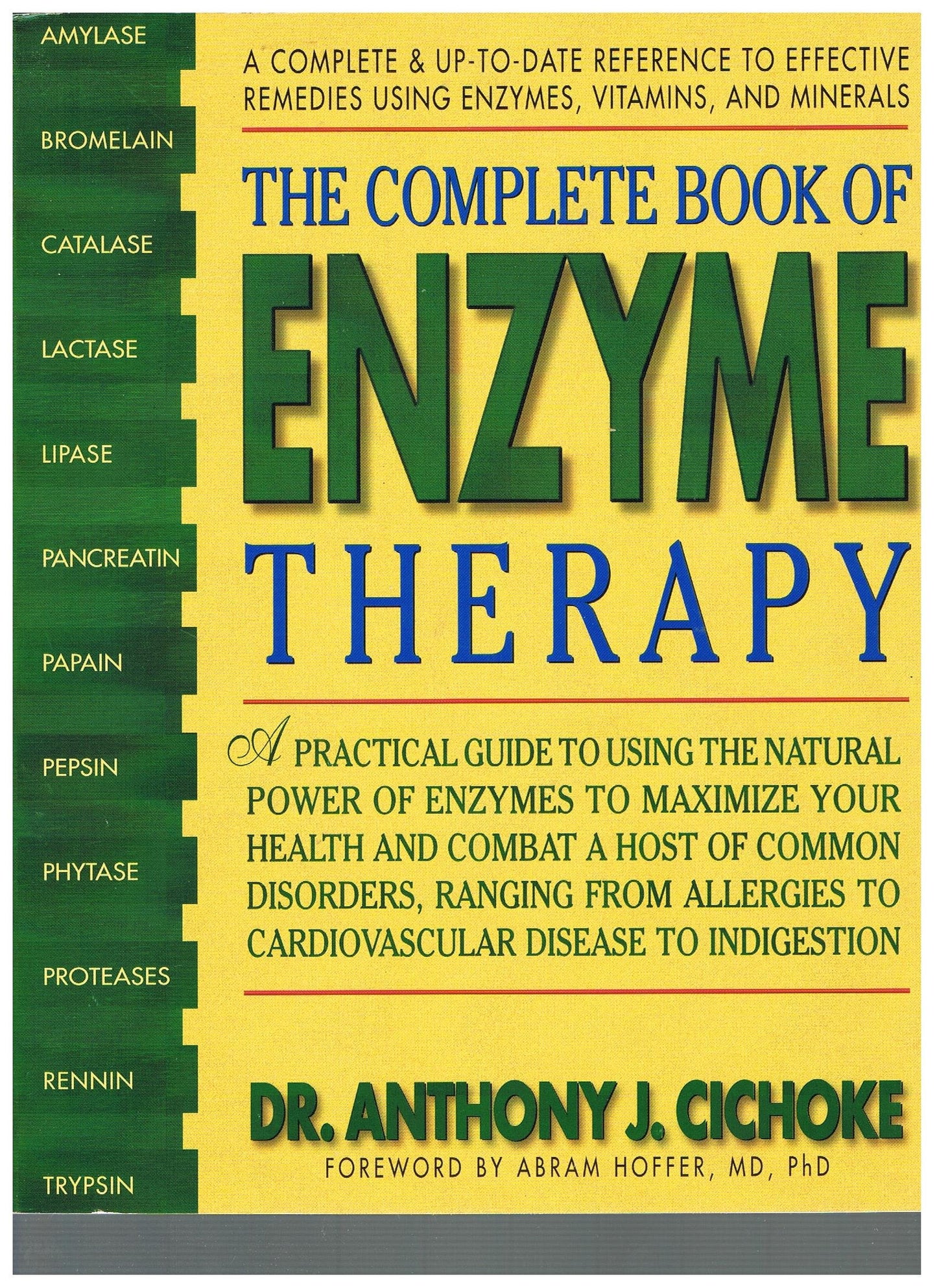 The Complete Book of Enzyme Therapy: A Complete and Up-to-Da