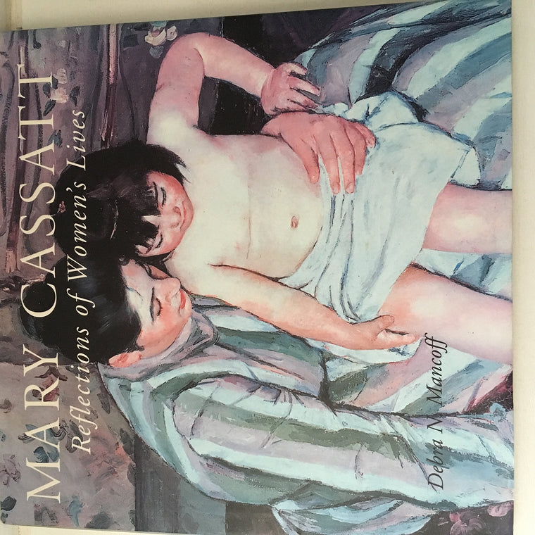 Mary Cassatt: Reflections of Women's Lives