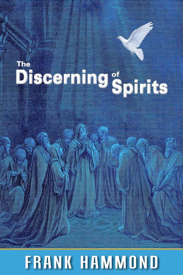 The Discerning of Spirits