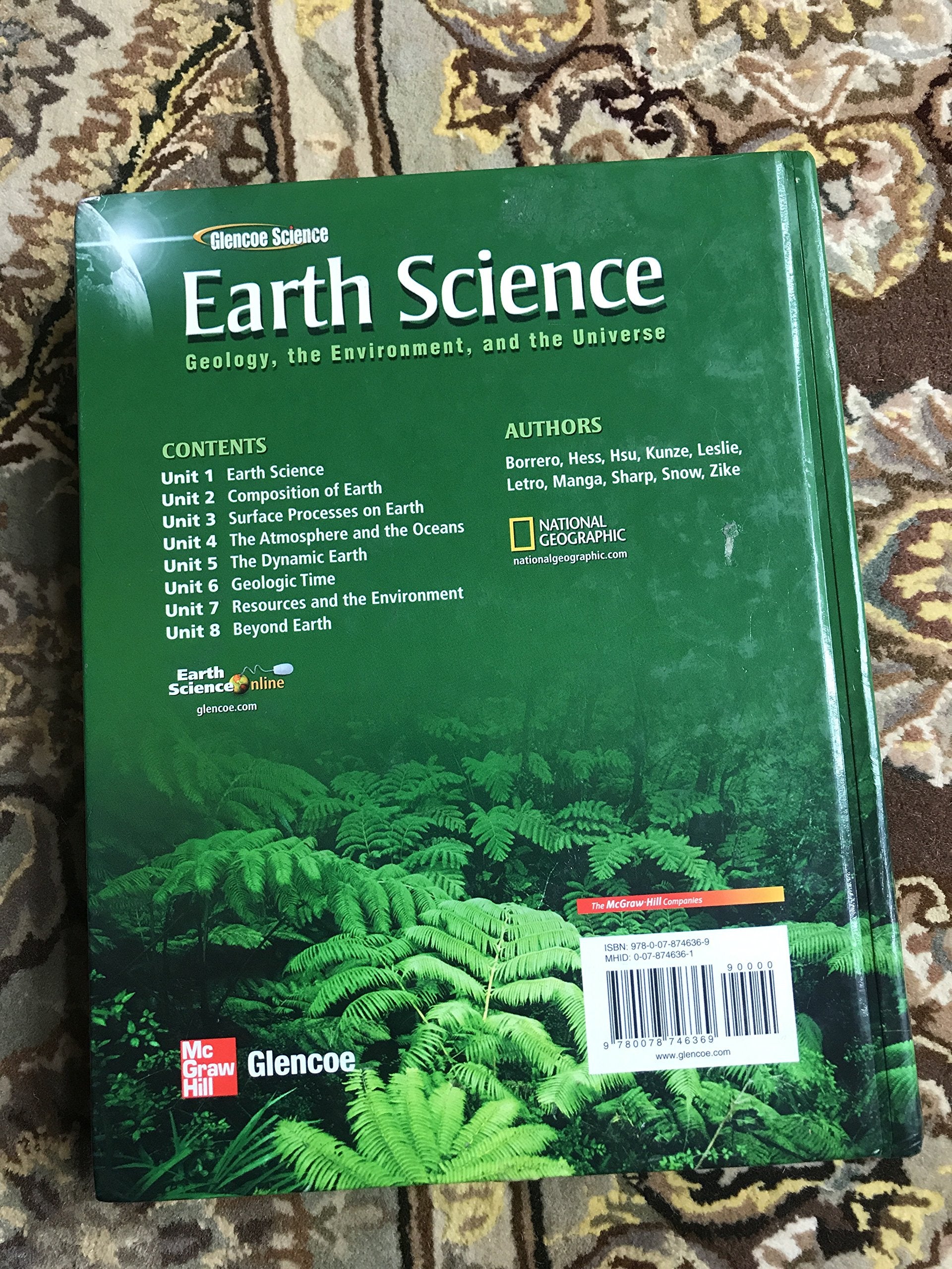 Glencoe Earth Science: Geology, the Environment, and the Universe, Student Edition (HS EARTH SCI GEO, ENV, UNIV)
