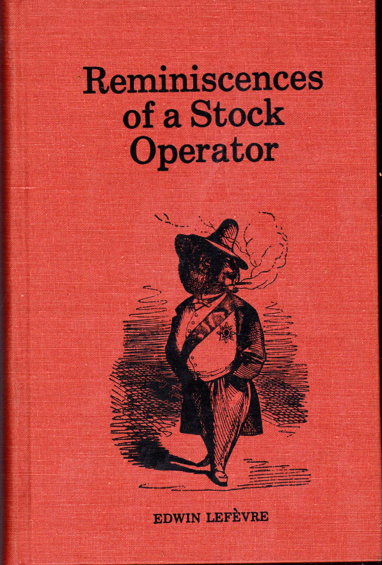 Reminiscences of a Stock Operator