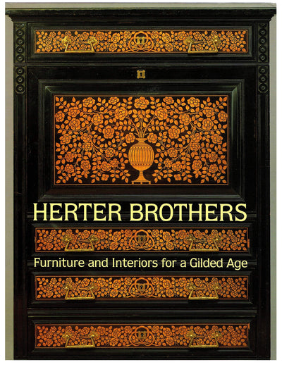 Herter Brothers: Furniture and Interiors for a Gilded Age