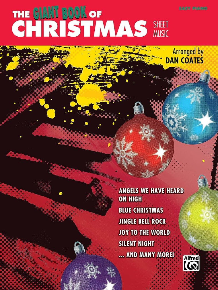 The Giant Book of Christmas Sheet Music: Easy Piano (The Giant Book of Sheet Music)