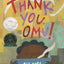 Thank You, Omu! (Caldecott Honor Book)