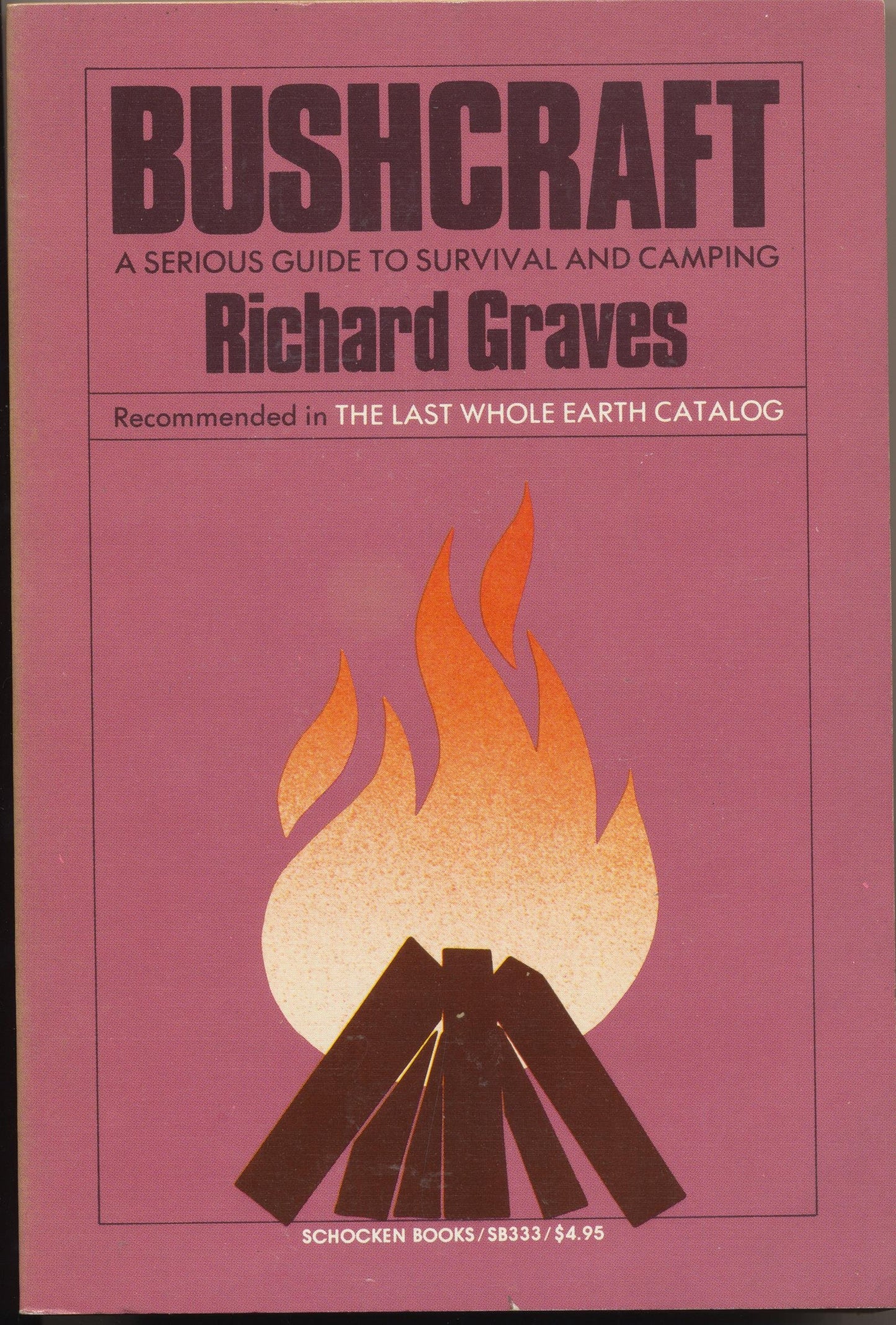 Bushcraft: A Serious Guide to Survival and Camping by Graves