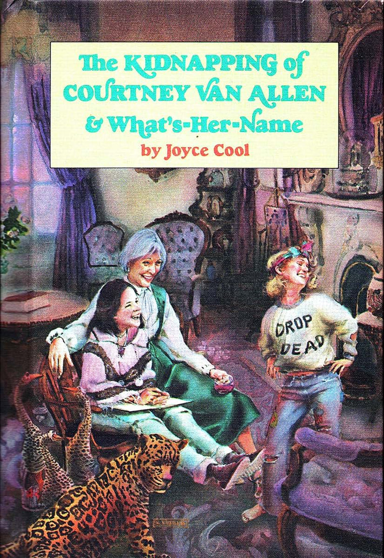 The Kidnapping of Courtney Van Allen and What's-Her-Name