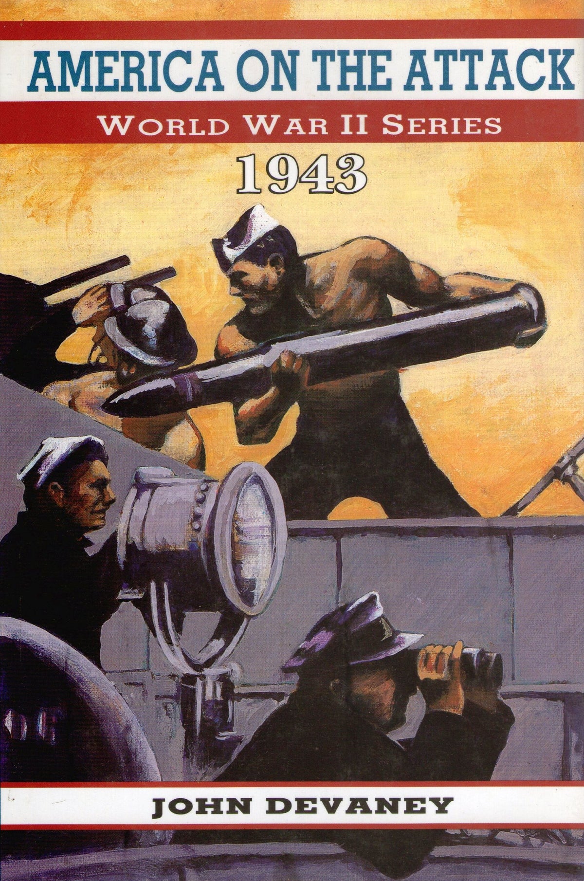 America on the Attack 1943 (World War II Series)