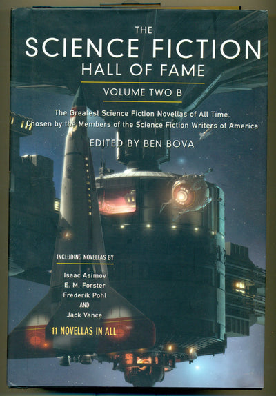 The Science Fiction Hall of Fame, Volume Two B: The Greatest Science Fiction Novellas of All Time Chosen by the Members of the Science Fiction Writers of America (SF Hall of Fame)