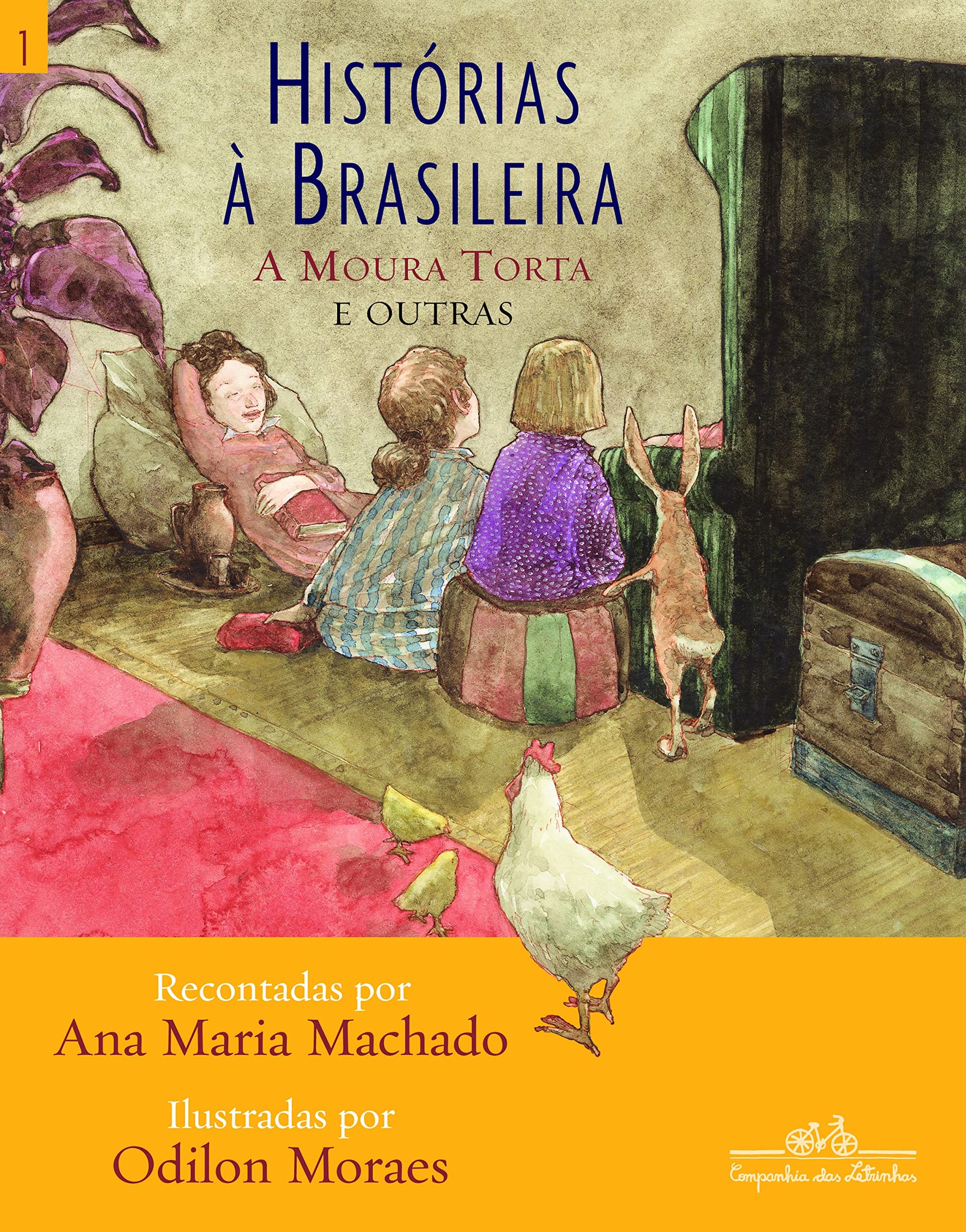 Histórias  Brasileira: A Moura Torta e outras 1