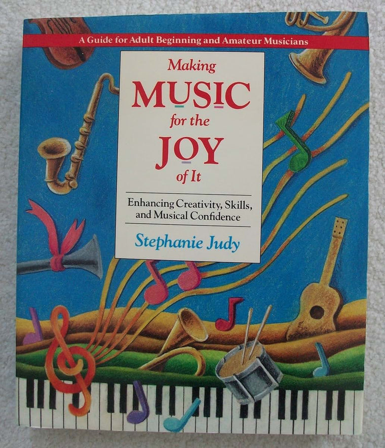 Making Music for the Joy Of It