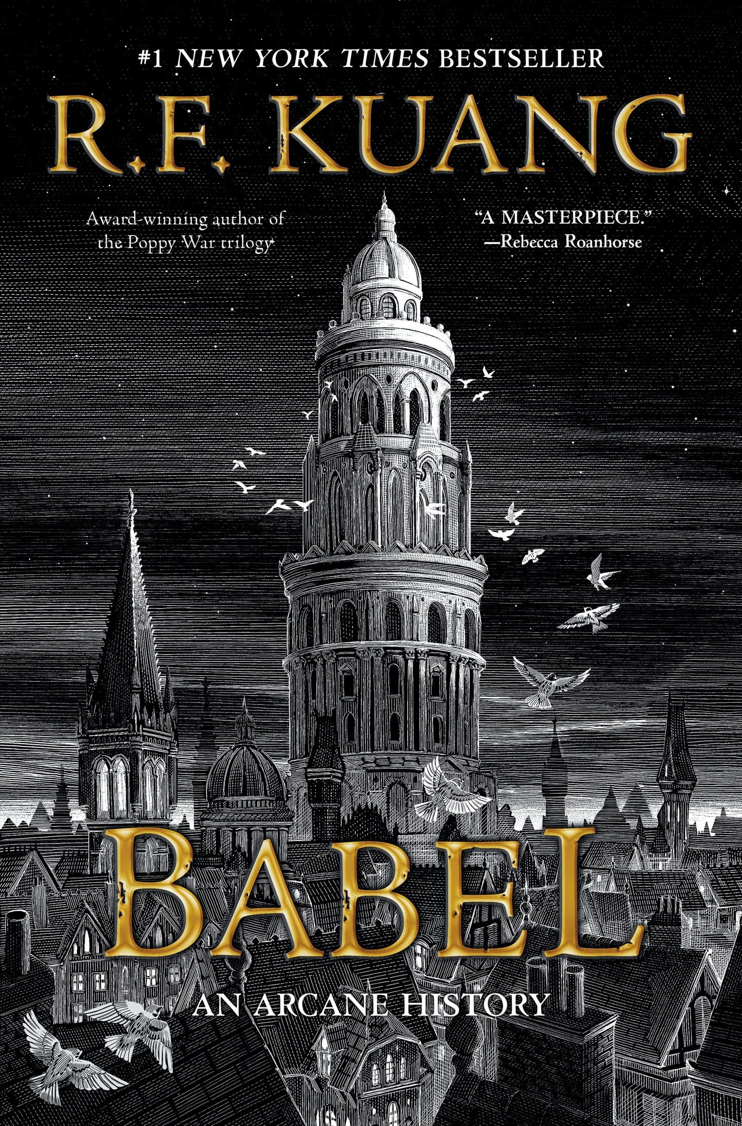 Babel: Or the Necessity of Violence: An Arcane History of the Oxford Translators Revolution-An Historic Fantasy of Dark Academia, Perfect for Fans of Historical Fiction and Nineteenth Century England
