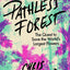 Pathless Forest: The Quest to Save the World’s Largest Flowers