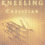 The Kneeling Christian