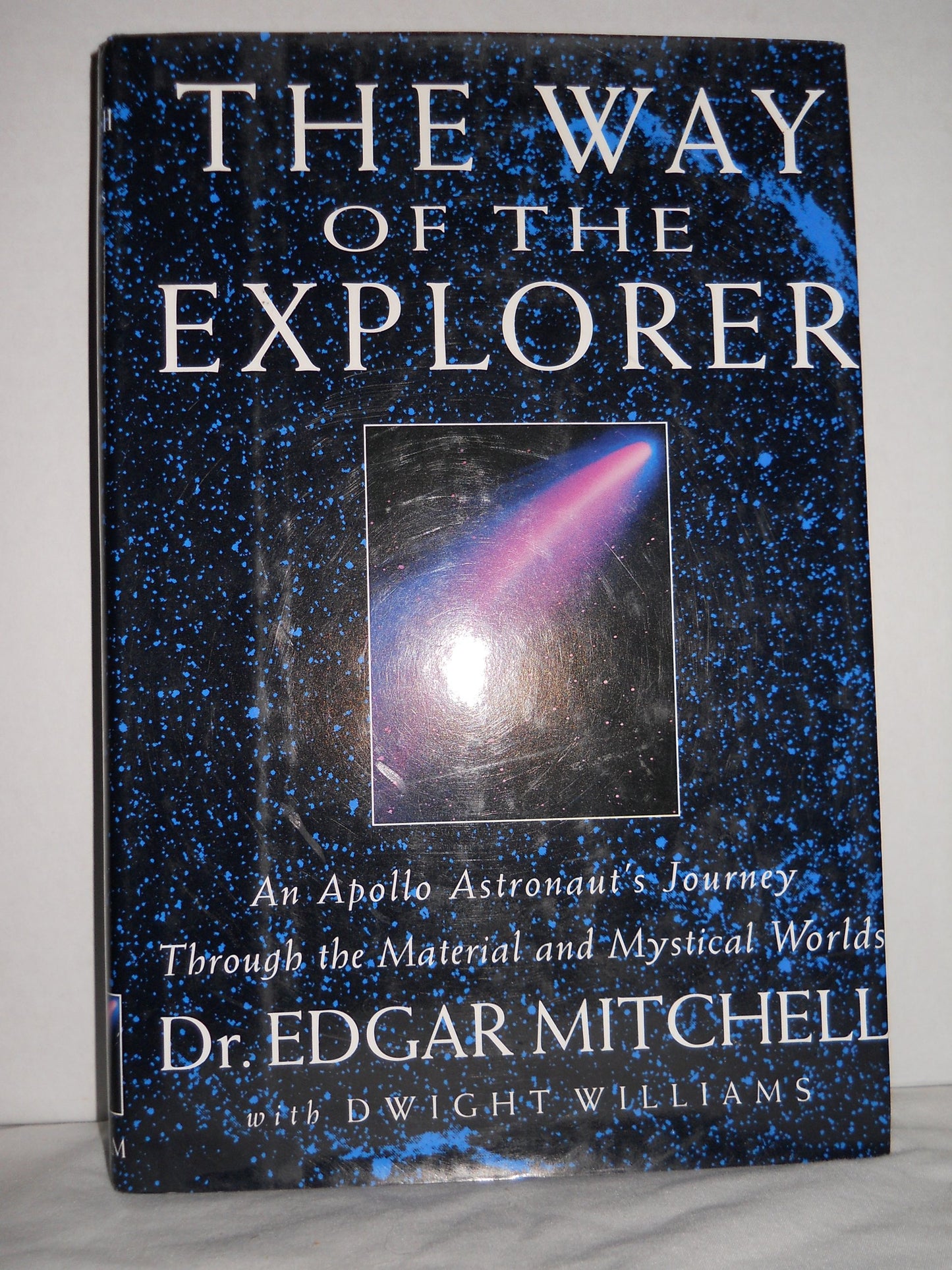 The Way of the Explorer: An Apollo Astronauts Journey Throug
