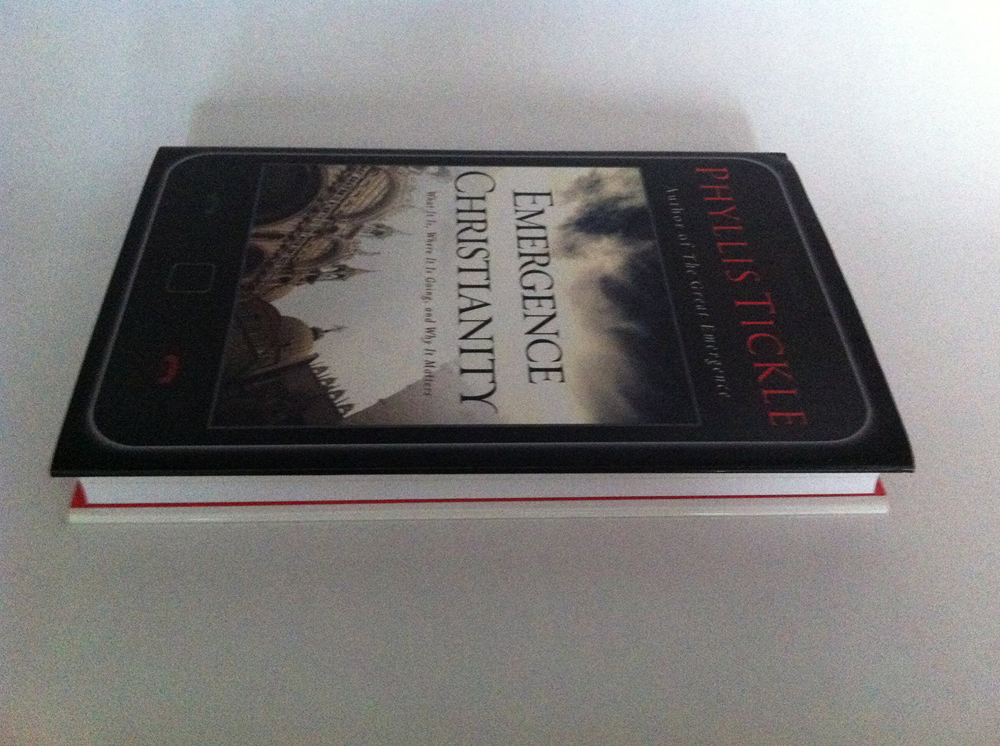 Emergence Christianity: What It Is, Where It Is Going, and Why It Matters