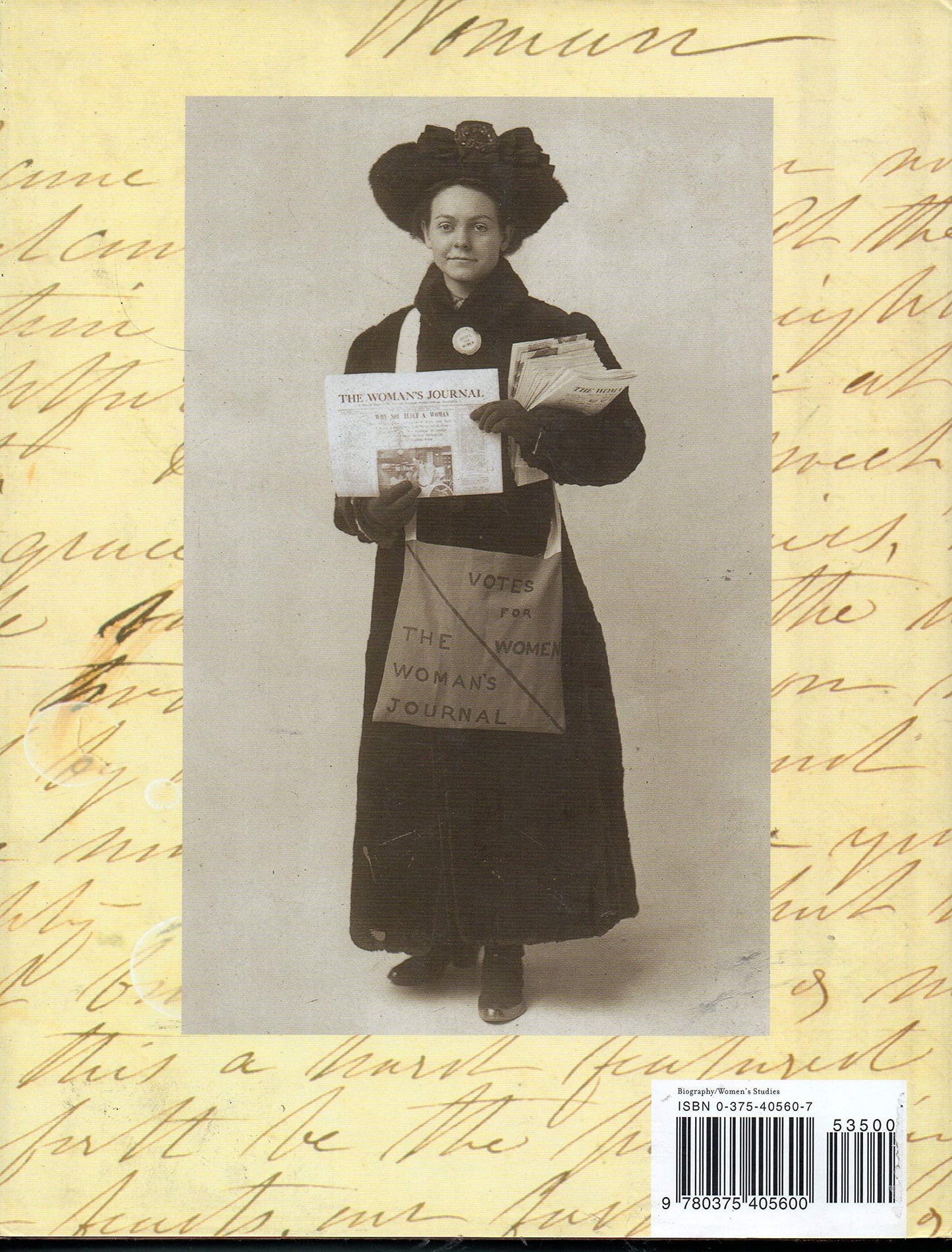 Not for Ourselves Alone: The Story of Elizabeth Cady Stanton and Susan B. Anthony