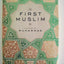 The First Muslim: The Story of Muhammad