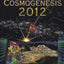 Maya Cosmogenesis 2012: The True Meaning of the Maya Calendar End-Date