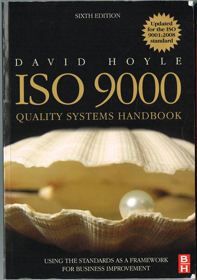 ISO 9000 Quality Systems Handbook - updated for the ISO 9001:2008 standard