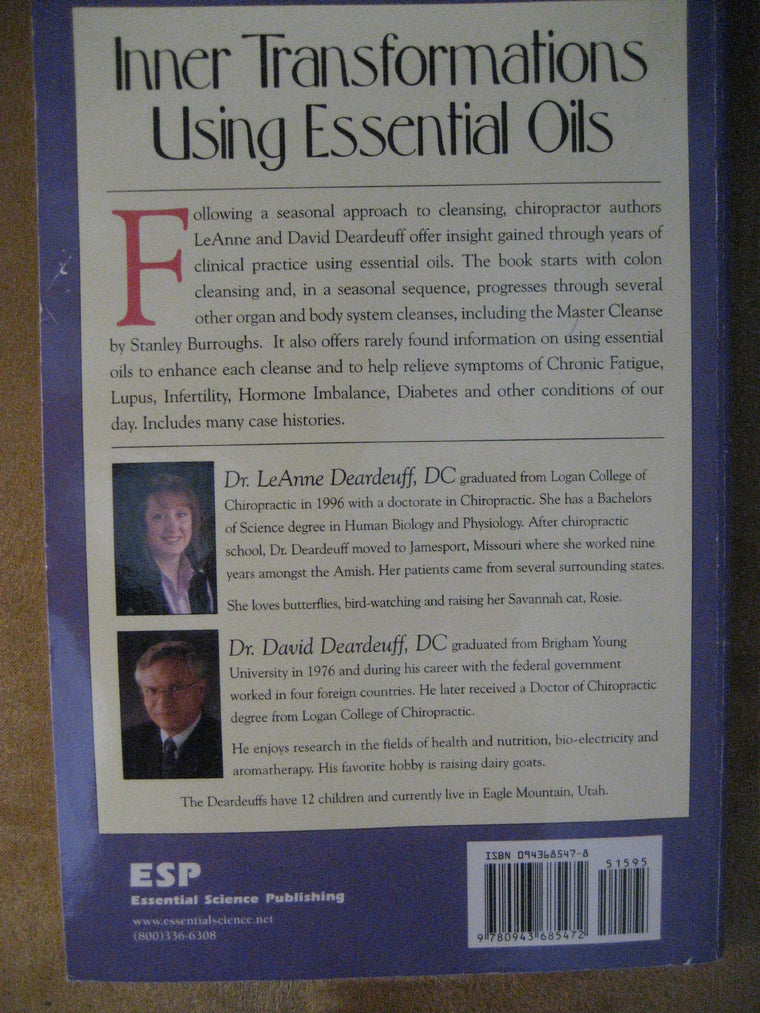 Inner Transformations Using Essential Oils: Powerful Cleansing Protocols for Increase Energy and Better Health — back cover