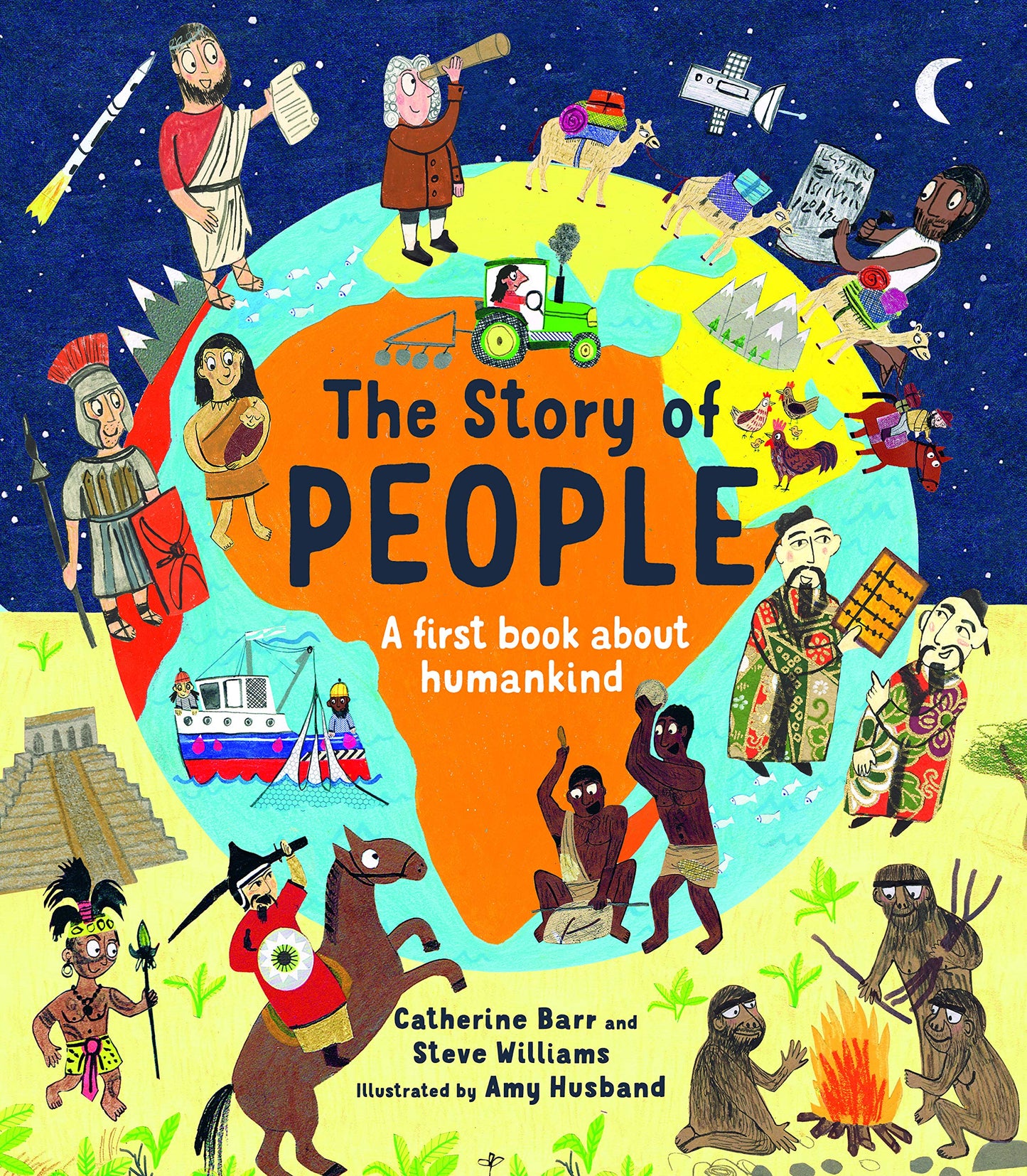 The Story of People: A first book about humankind by Barr, C