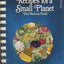 Recipes for a Small Planet the Solution