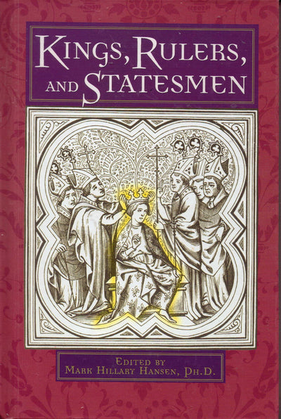 Kings, Rulers, and Statesmen