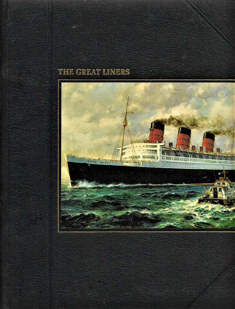 The Great Liners (The Seafarers)
