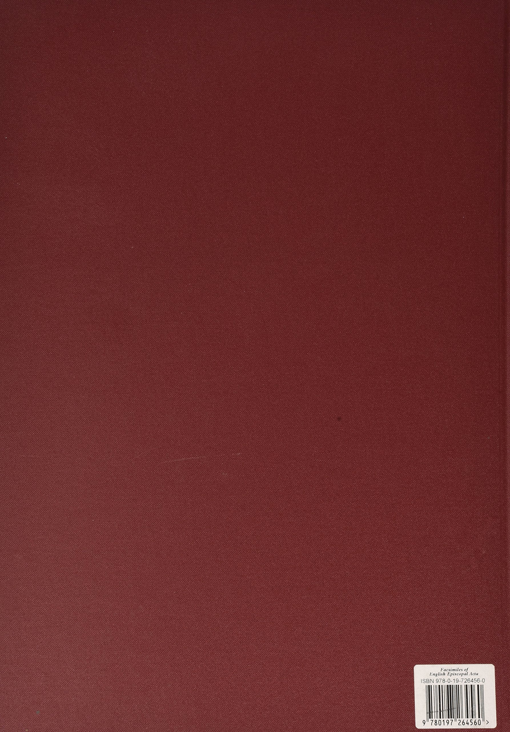 Facsimiles of English Episcopal Acta, 1085-1305
