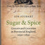 Sugar and Spice: Grocers and Groceries in Provincial England, 1650-1830