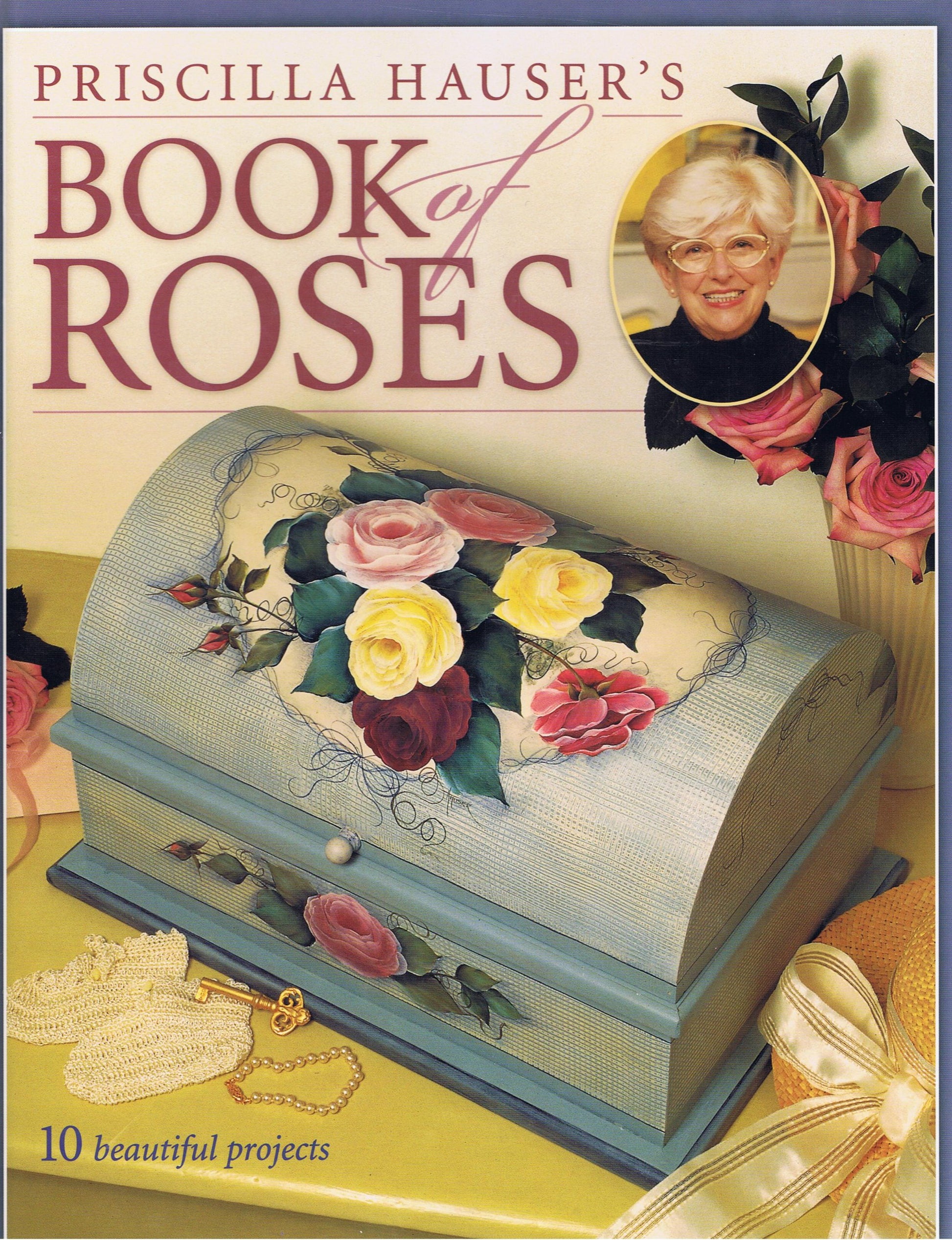 Priscilla Hauser's Book of Roses