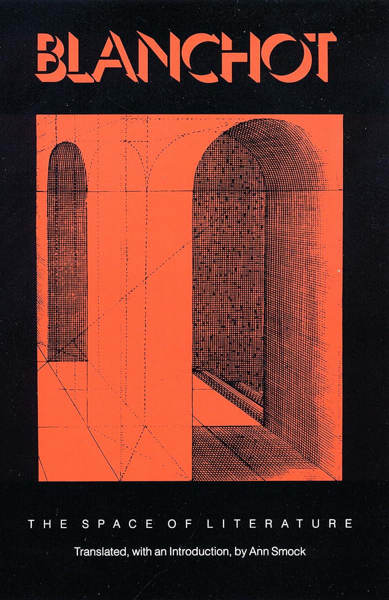 The Space of Literature: A Translation of "L'Espace littéraire"
