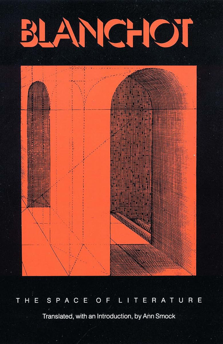 The Space of Literature: A Translation of "L'Espace littéraire"