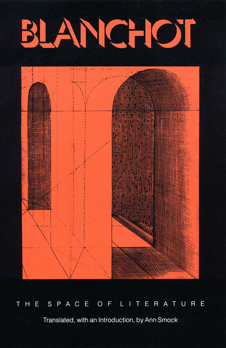The Space of Literature: A Translation of "L'Espace littéraire"