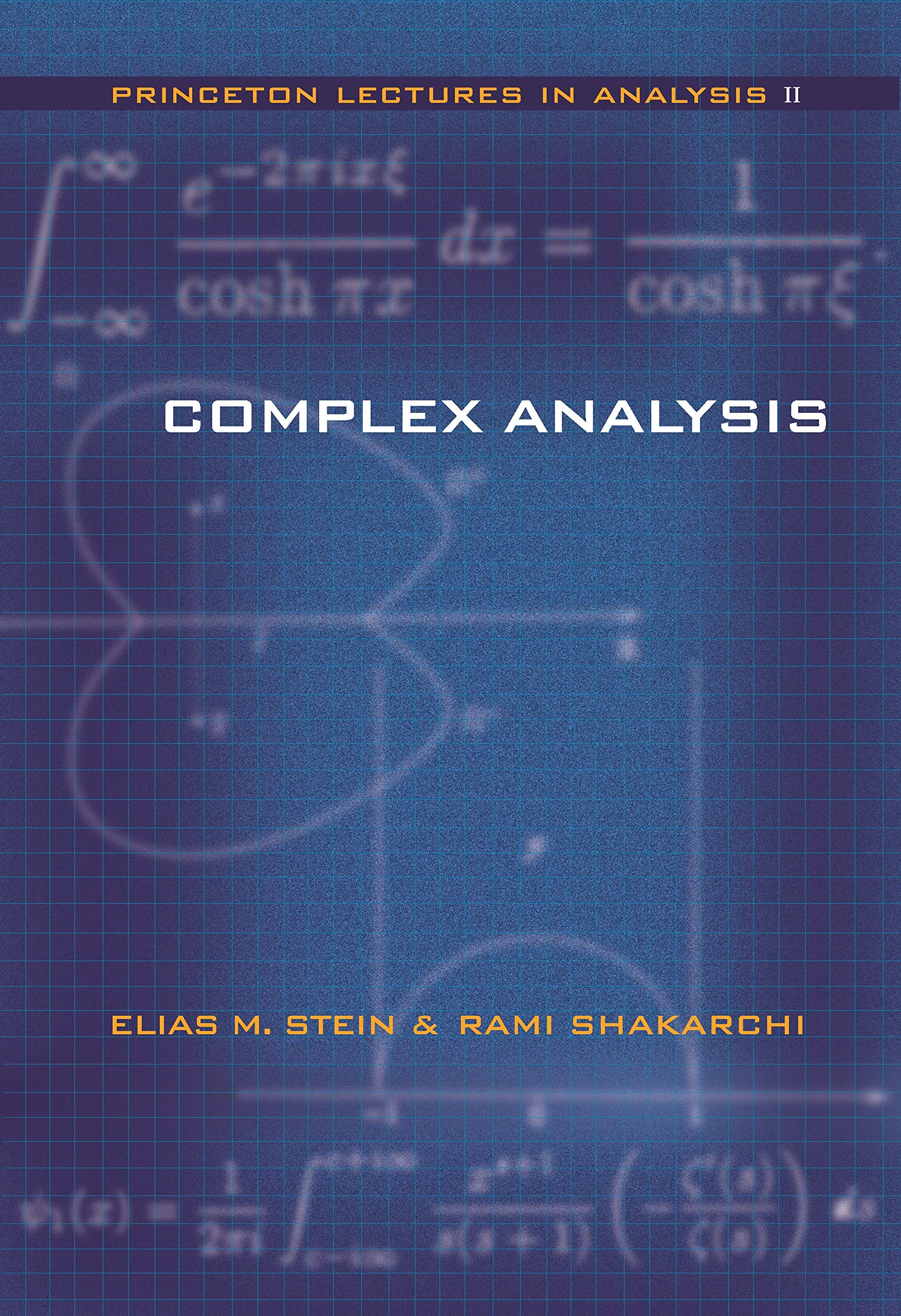 Complex Analysis (Princeton Lectures in Analysis, No. 2)