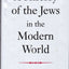 A History of the Jews in the Modern World