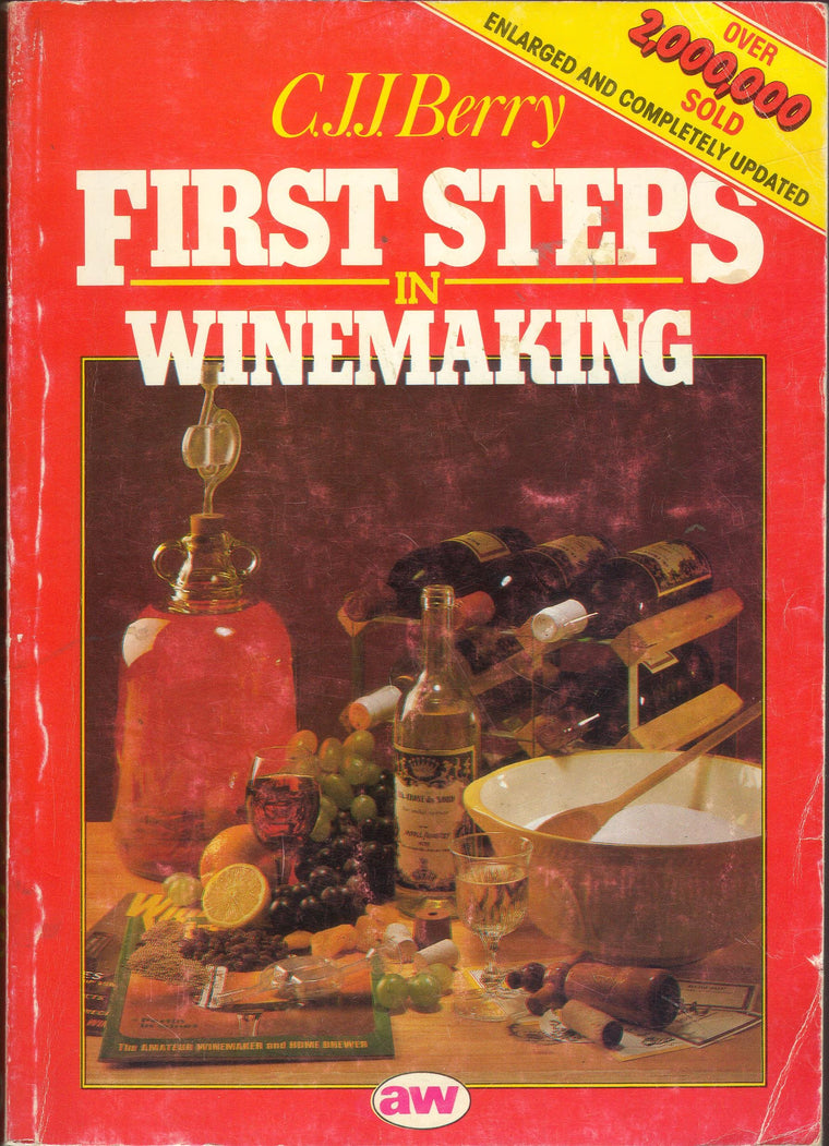 First Steps in Wine Making