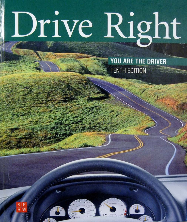 Drive Right: You Are the Driver, 10th Edition by Johnson, Ma