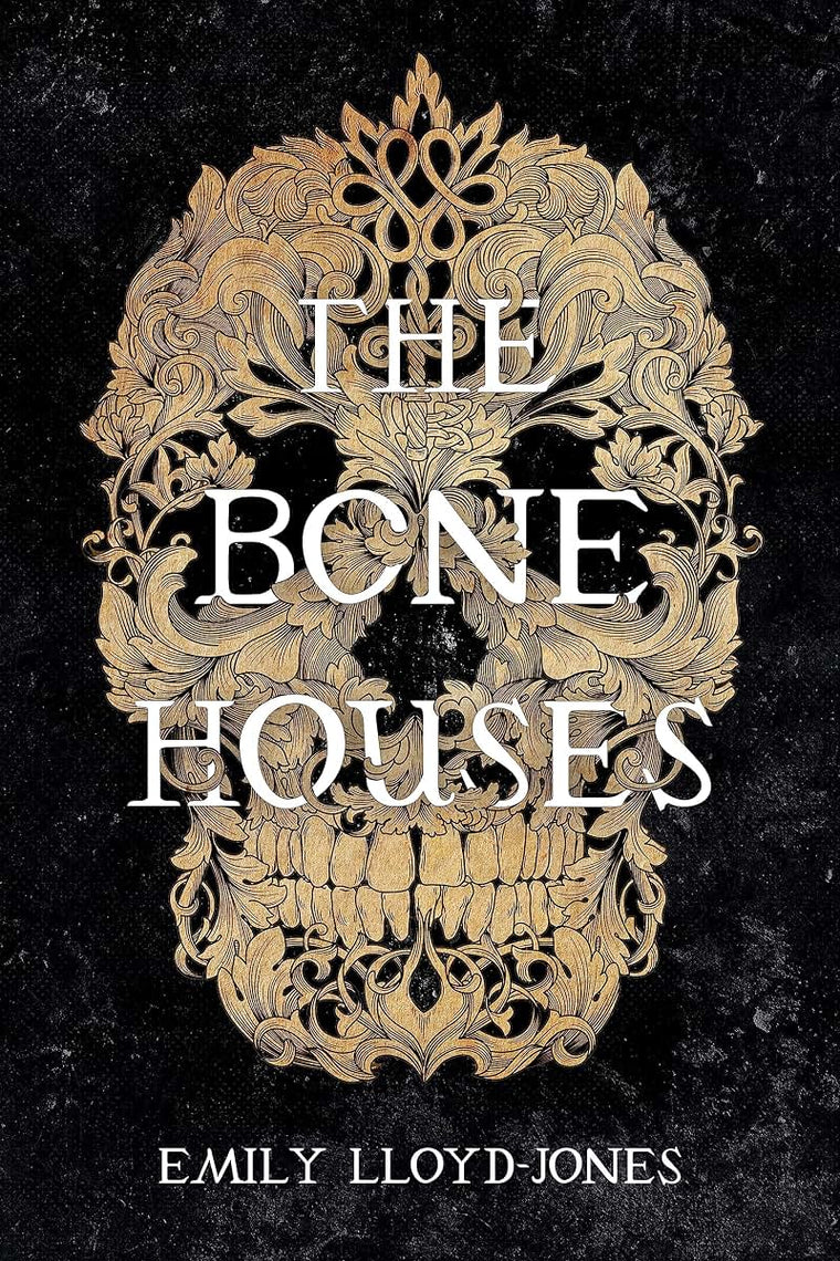 The Bone Houses