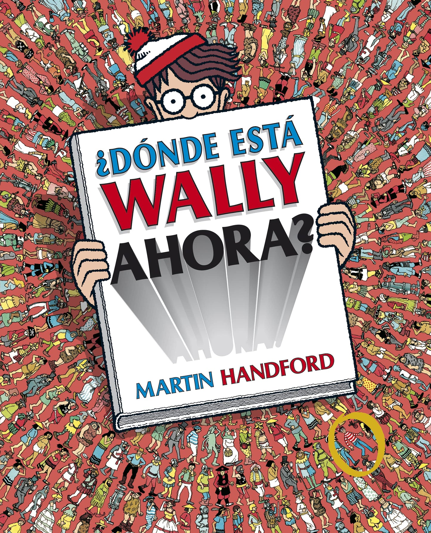 Dónde está Wally ahora? / Where is Waldo Now? (Spanish Edition)
