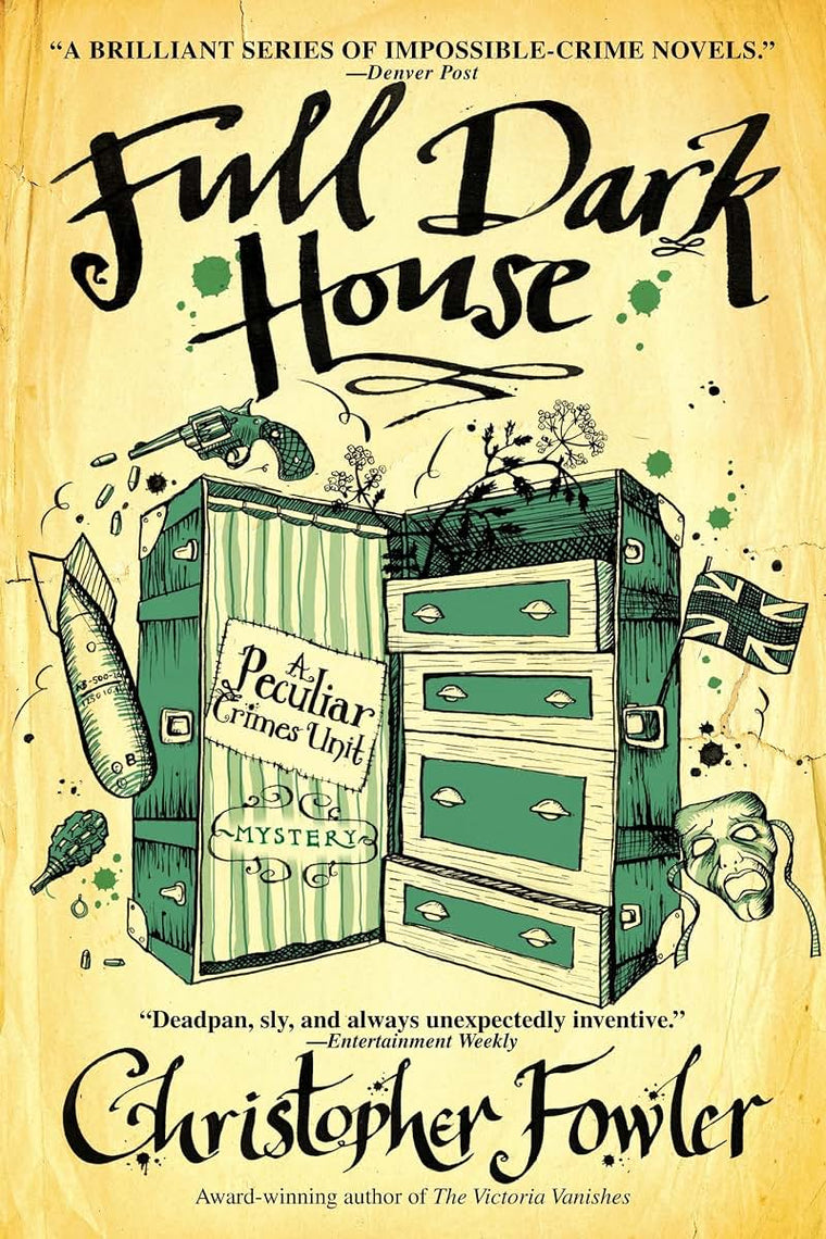 Full Dark House: A Peculiar Crimes Unit Mystery by Fowler, C