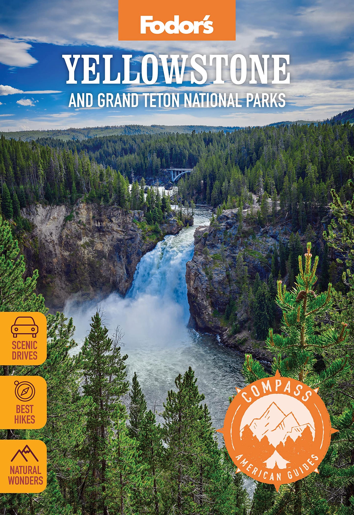 Compass American Guides: Yellowstone and Grand Teton National Parks (Full-color Travel Guide)