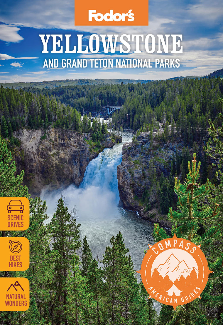 Compass American Guides: Yellowstone and Grand Teton National Parks (Full-color Travel Guide)